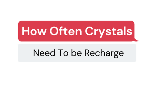The Ultimate Crystal Charge: Reviving Your Crystals at the Right Intervals