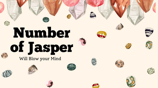 The Number of Jasper Colors Will Blow Your Mind