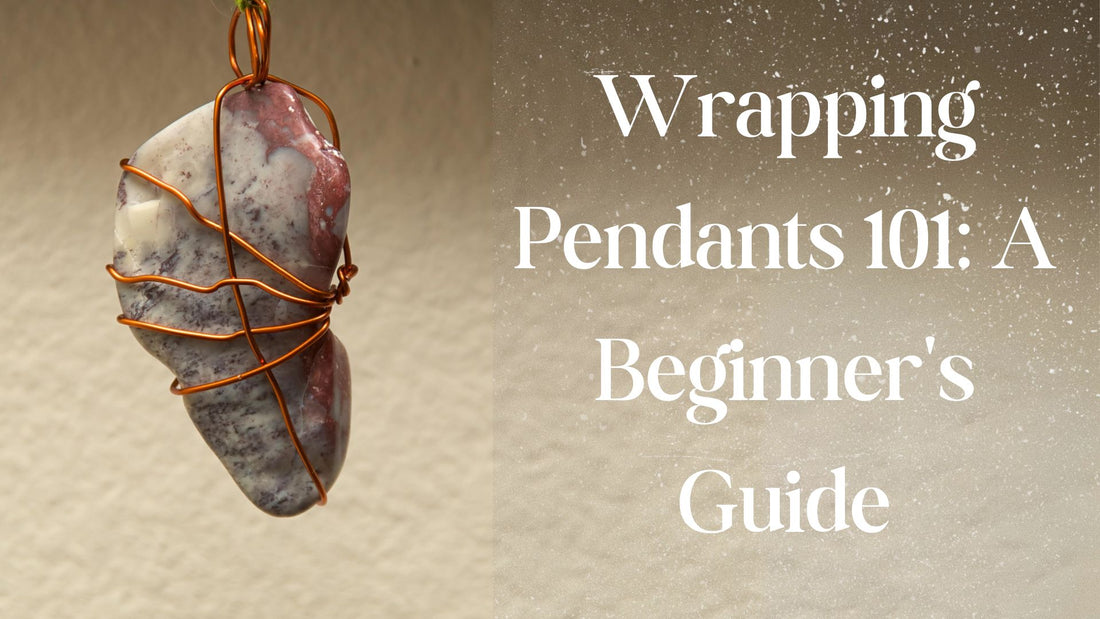 how to wire wrapped pendant a step-by-step guide